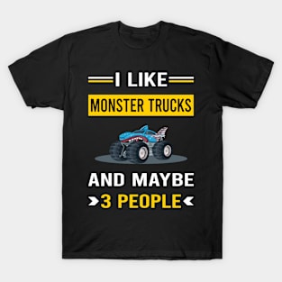 3 People Monster Truck Trucks T-Shirt